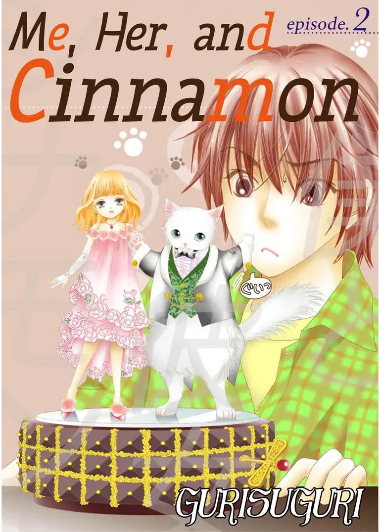 Me, Her, and Cinnamon Chapter 2 page 1 - Chapter 2: Episode 2