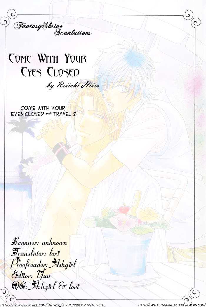 Me wo Tojite Oide yo Chapter 2 page 1 - Chapter 2 : Come With Your Eyes Closed ~ Travel 2