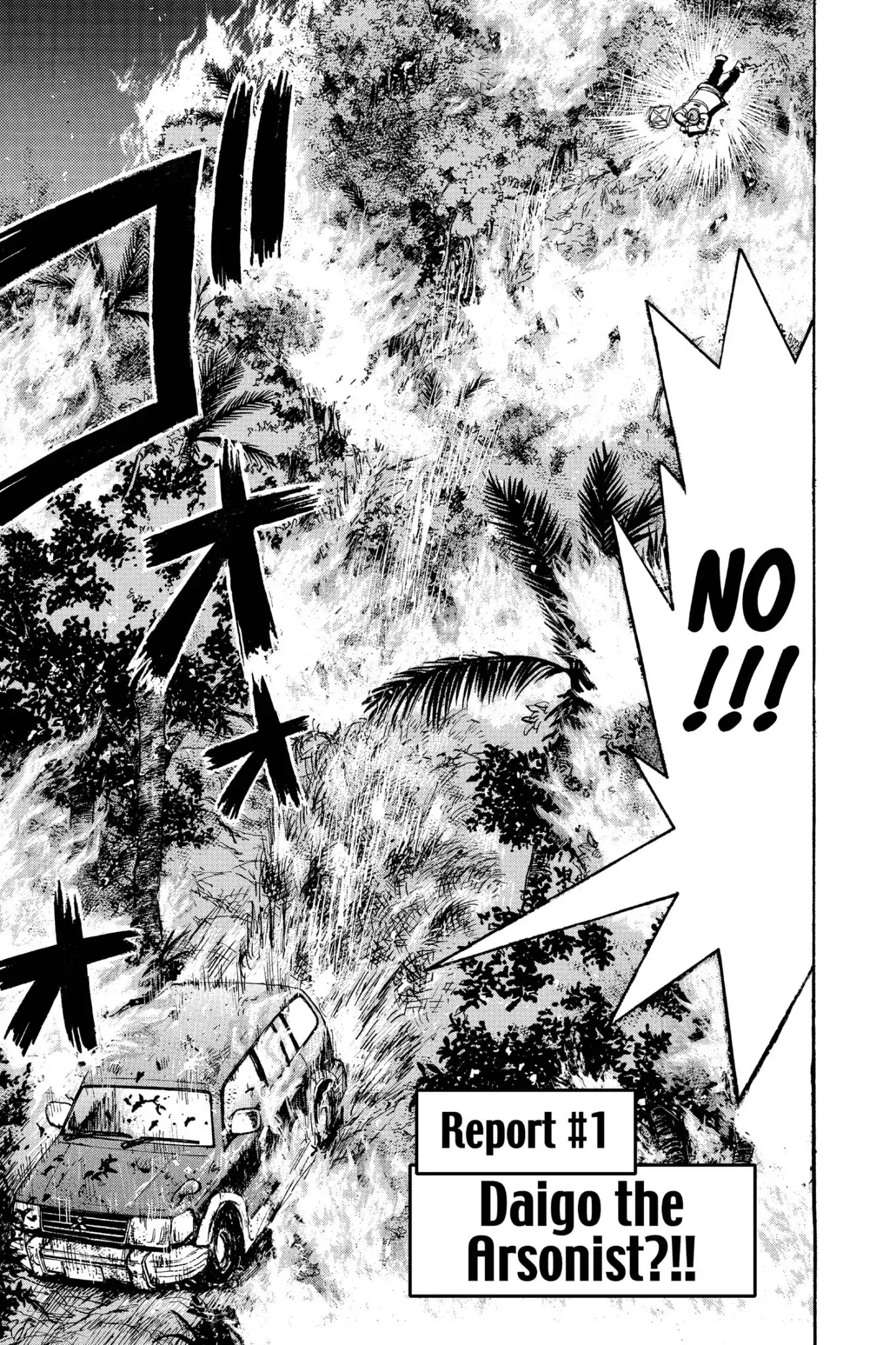 Megumi no Daigo Chapter 20.1 page 7 - Vol.20 Report #1: Daigo the Arsonist?!!