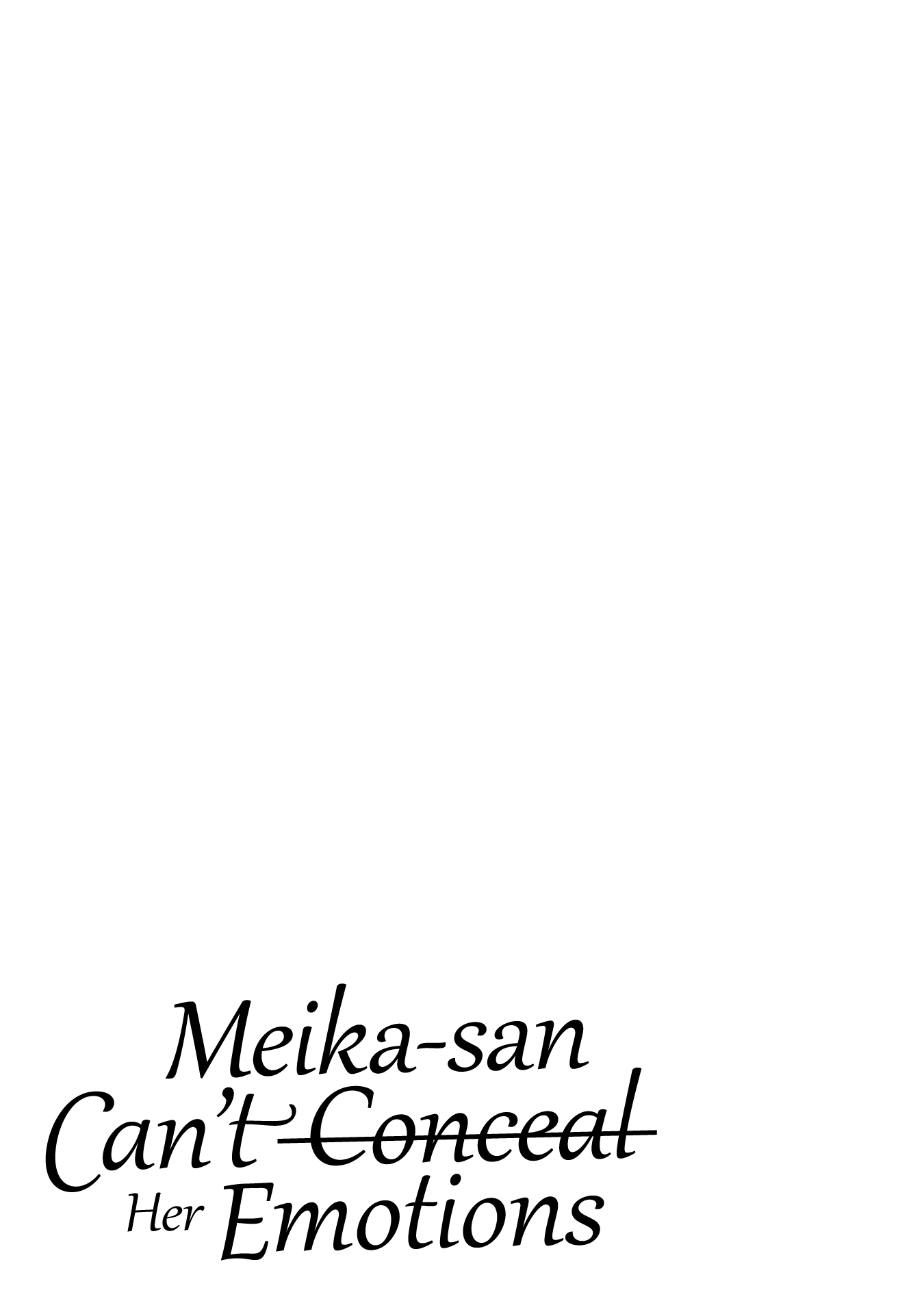 Meika-san Can't Conceal Her Emotions Chapter 127.1 page 7 - Chapter 127.1: Special Extra Chapter: Tsudanuma-san’s Innocence