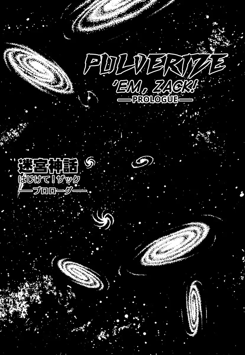 Meikyuu Shinwa: Hajikete! Zakku Chapter 0 page 3 - Chapter 0: Prologue