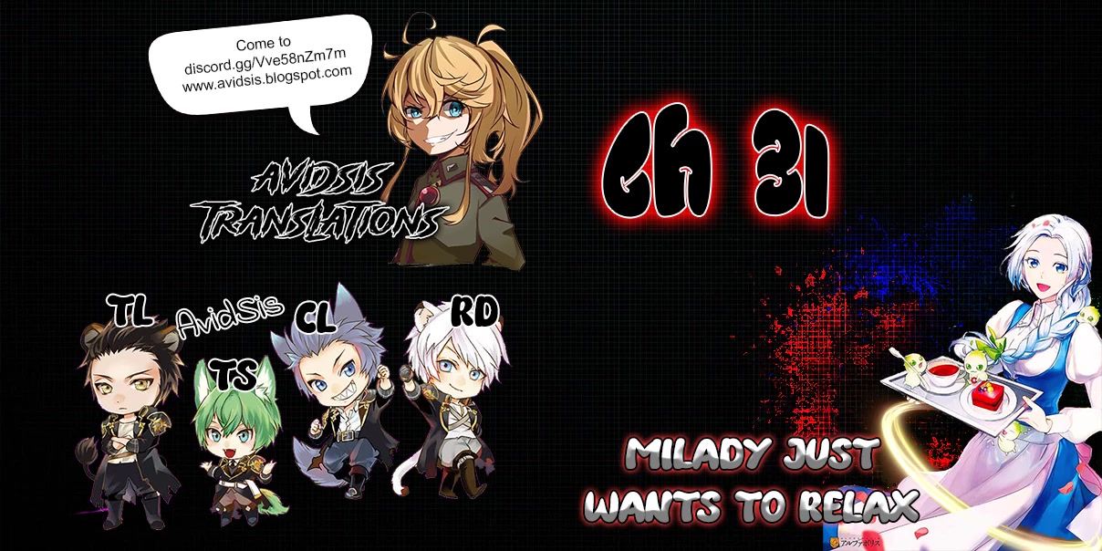 Milady Just Wants to Relax Chapter 31 page 1 - Chapter 31