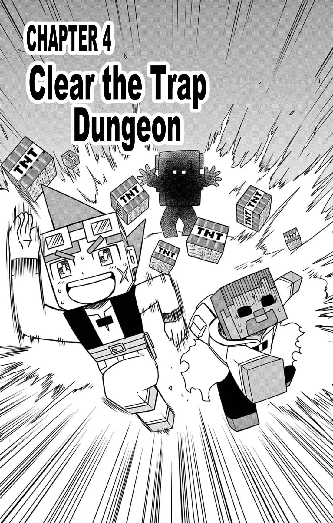 Minecraft: Journey to the World’s End Chapter 4 page 1 - Chapter 4: Clear the trap dungeon