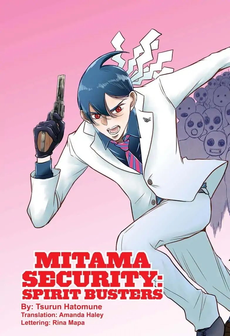 Mitama Security: Spirit Busters Chapter 1 page 3 - Chapter 1: code 1/ The Man Called Joh Mitama