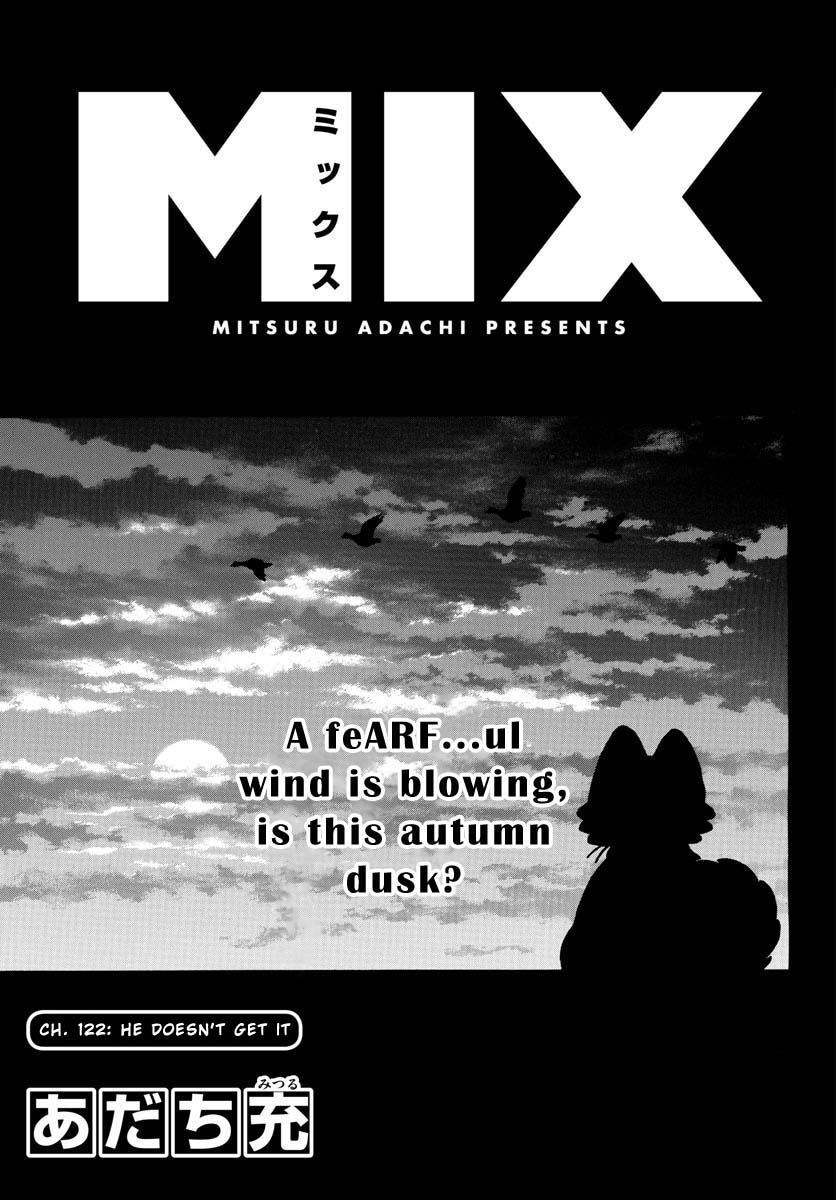 Mix Chapter 122 page 1 - Chapter 122: He doesn't get it