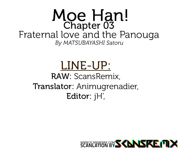 Moe Han! Chapter 3 page 1 - Chapter 3: Difficulty : 3 - Fraternal Love And The Panouga