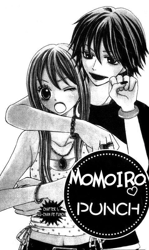 Momoiro Punch Chapter 1 page 6 - Chapter 1 : Chapter 1 - Ku-chan De Punch