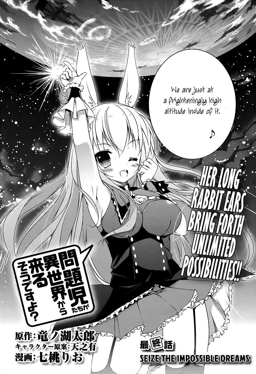 Mondaijitachi ga Isekai kara Kuru sou desu yo? Chapter 18 page 3 - Chapter 18: Sieze the Impossible Dreams [End]