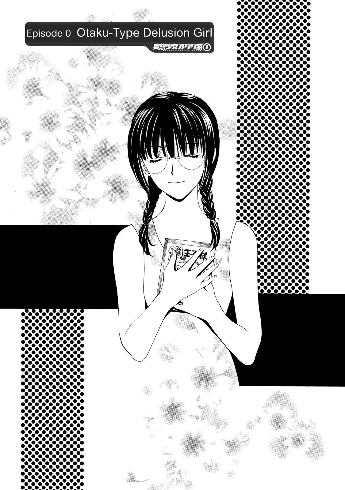 Mousou Shoujo Otakukei Chapter 0 page 4 - Chapter 0: Otaku-Type Delusion Girl