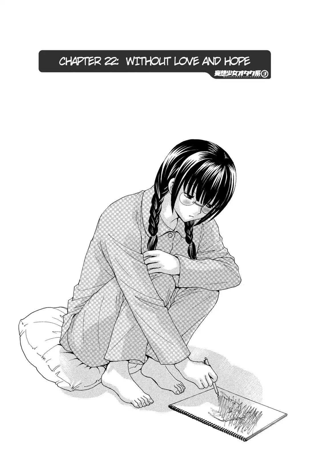 Mousou Shoujo Otakukei Chapter 22 page 1 - Chapter 22: Without Love and Hope