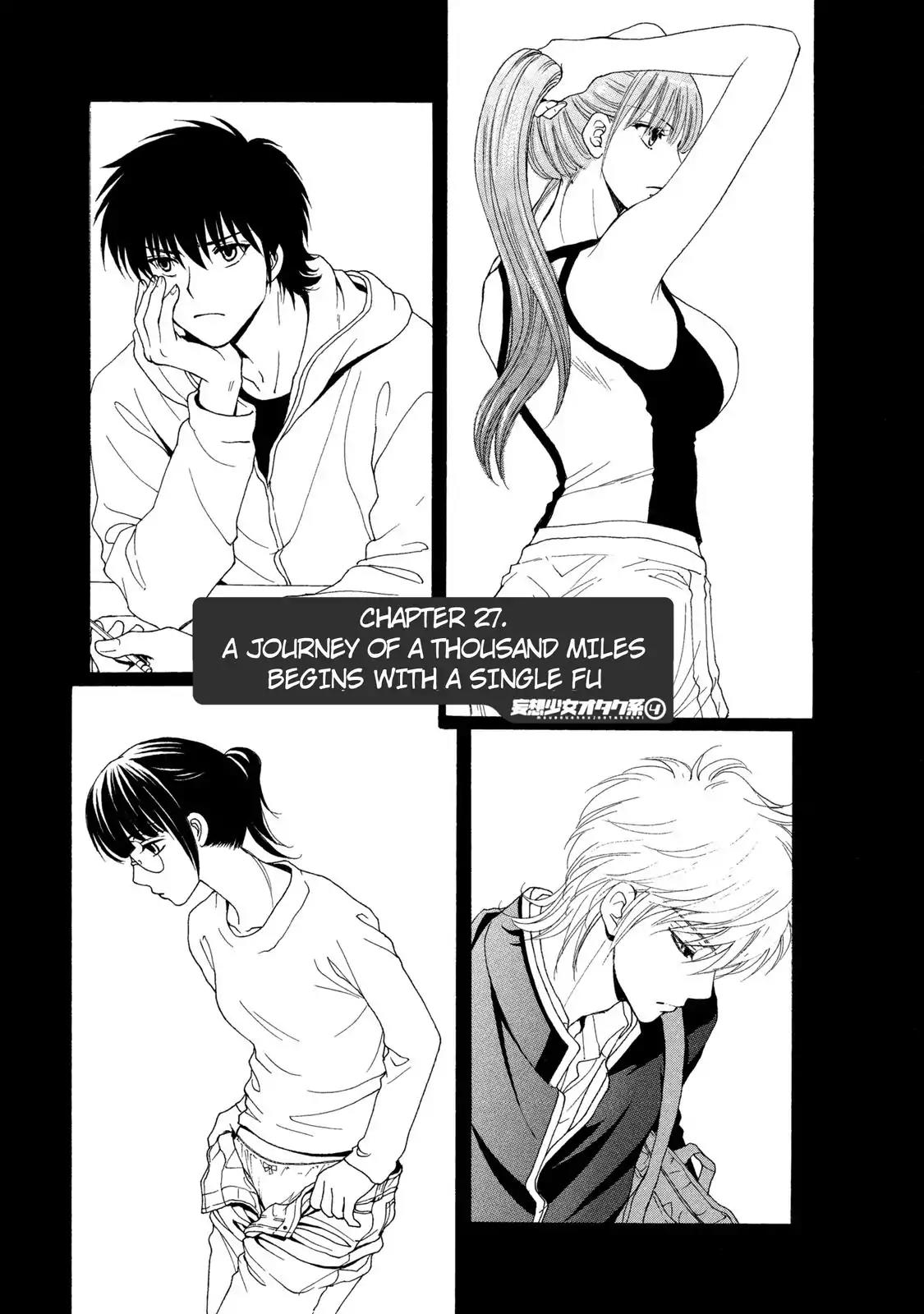 Mousou Shoujo Otakukei Chapter 27 page 1 - Chapter 27: A Journey of a Thousand Miles Begins With a Single Fu