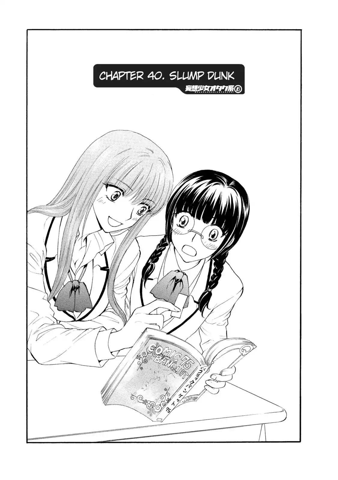 Mousou Shoujo Otakukei Chapter 40 page 1 - Chapter 40: Slump Dunk