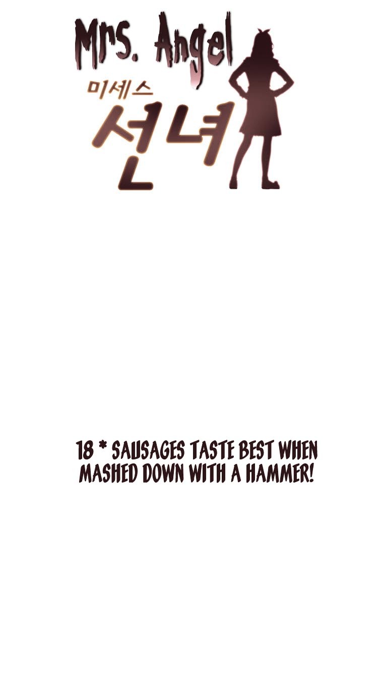 Mrs Angel Chapter 18 page 1 - Chapter 18 : Sausages Taste Best when Mashed Down with a Hammer!