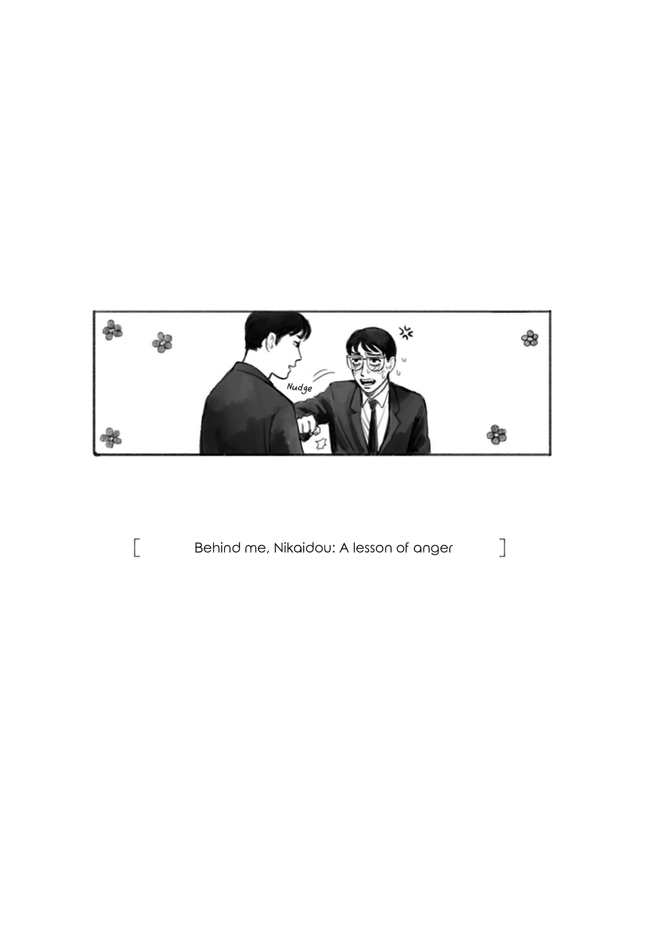Muchuu sa, Kimi ni. Chapter 7 page 2 - Chapter 7: Behind me, Nikaidou: A lesson of anger