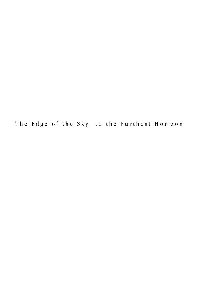 Mukashi no Hanashi Chapter 7 page 2 - Chapter 7: The Edge of the Sky, to the Furthest Horizon [end]