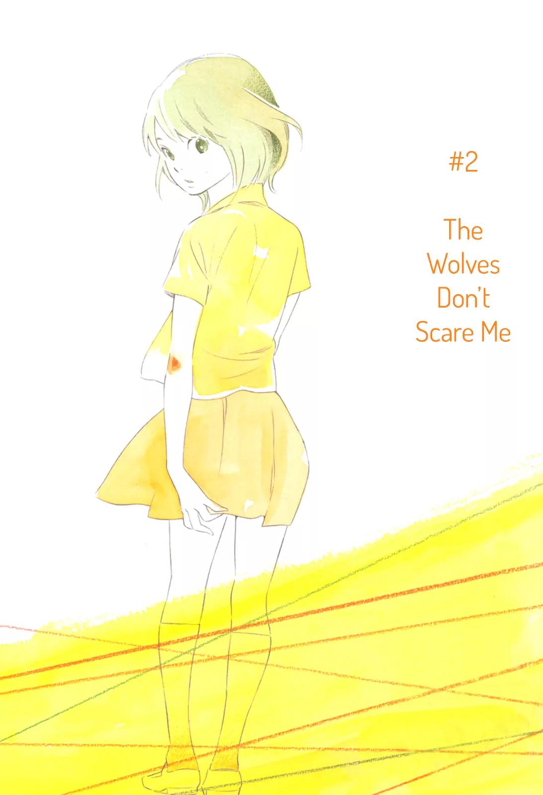 Musume no Iede Chapter 2 page 2 - Chapter 2: The Wolves Don't Scare Me