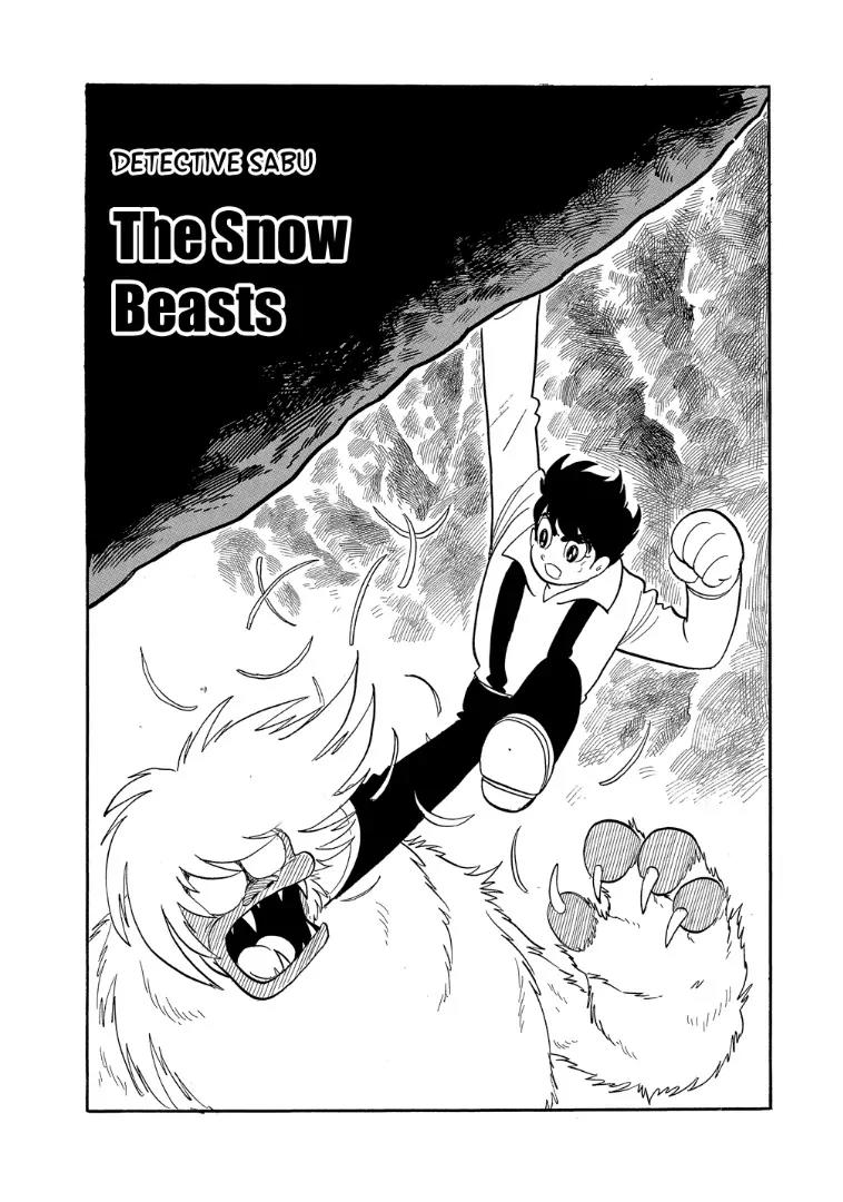 Mutant Sabu Chapter 11 page 1 - Chapter 11: The Snow Beasts