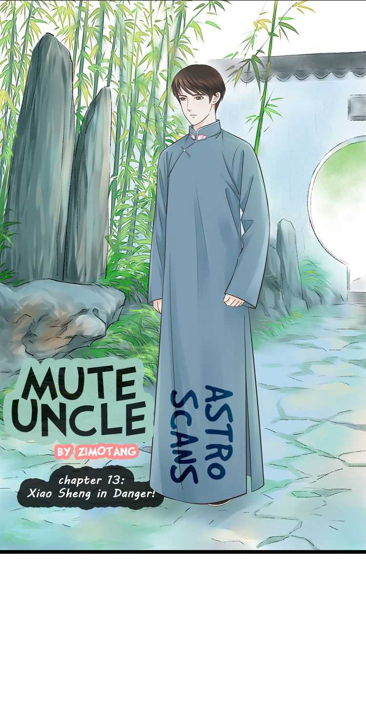 Mute Uncle Chapter 13 page 1 - Chapter 13: Xiao Sheng in Danger!