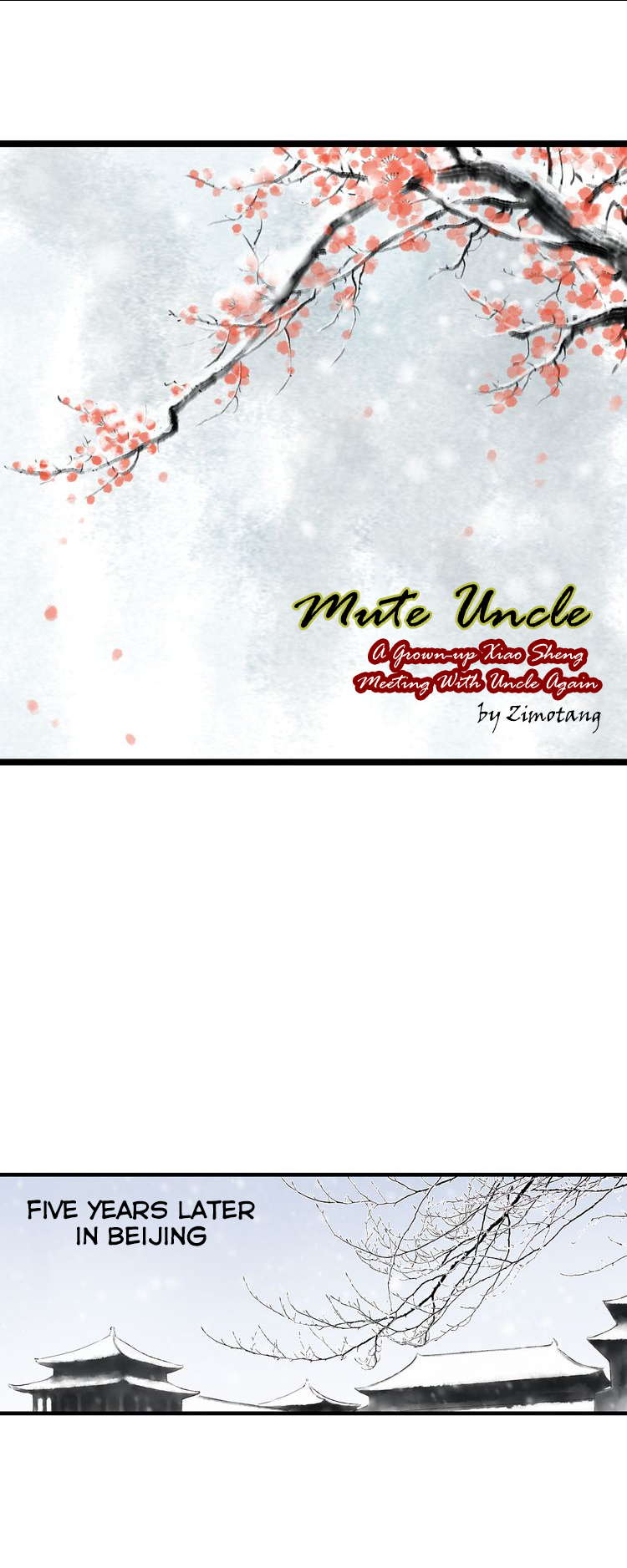Mute Uncle Chapter 21 page 2 - Chapter 21: A grown up Xiao Sheng meeting with uncle again