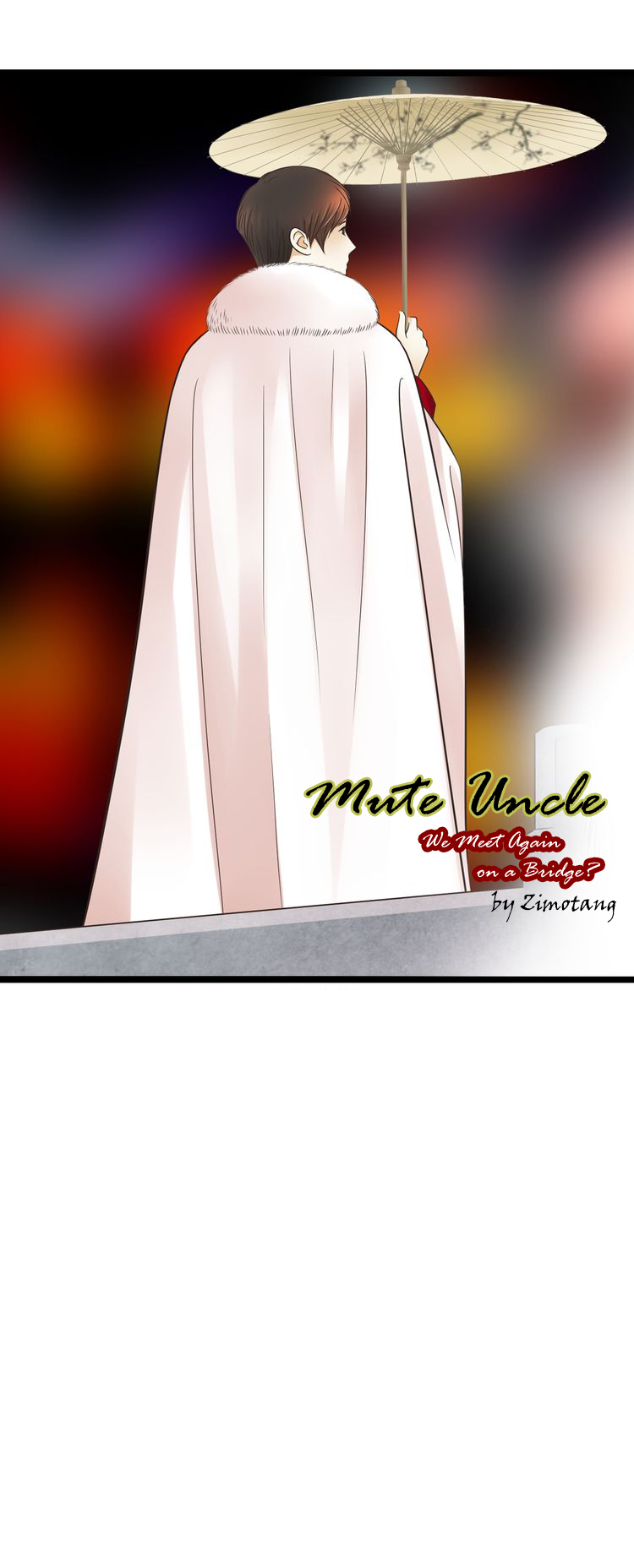 Mute Uncle Chapter 23 page 2 - Chapter 23: We meet again on a bridge?