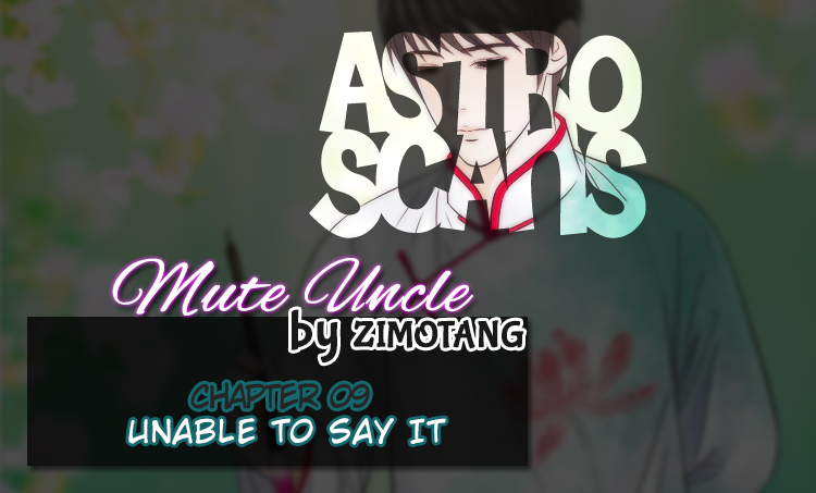 Mute Uncle Chapter 9 page 1 - Chapter 9: Unable To Say It