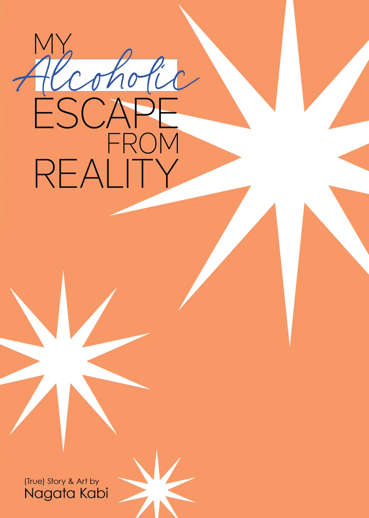 My Alcoholic Escape from Reality Chapter 0 page 2 - Prologue