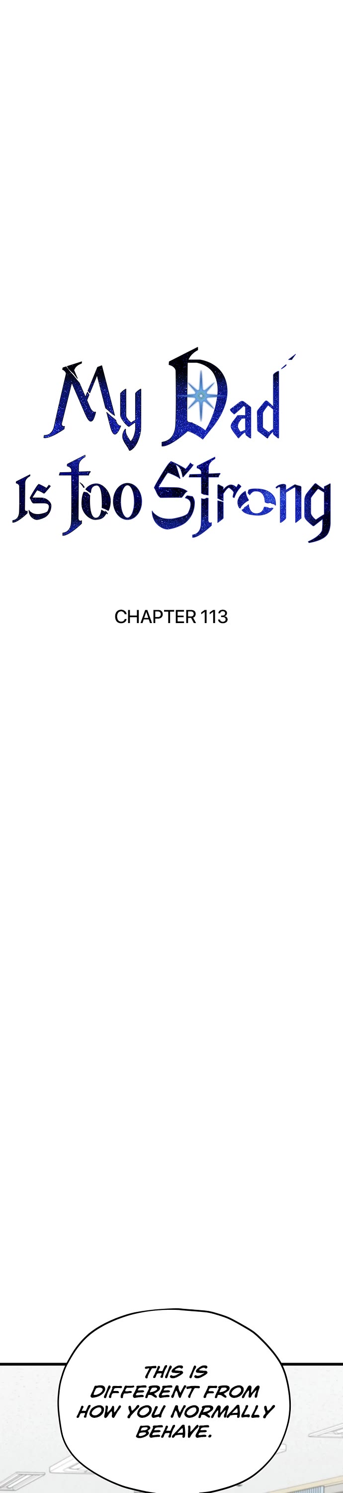 My Dad Is Too Strong Chapter 114 page 2 - Chapter 114