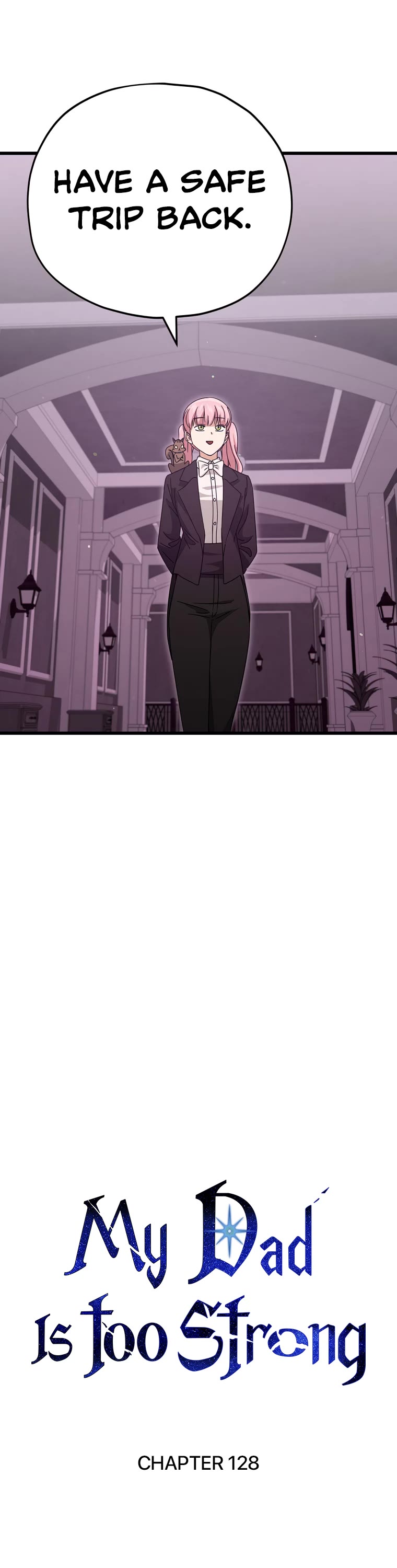 My Dad Is Too Strong Chapter 128 page 23 - Chapter 128