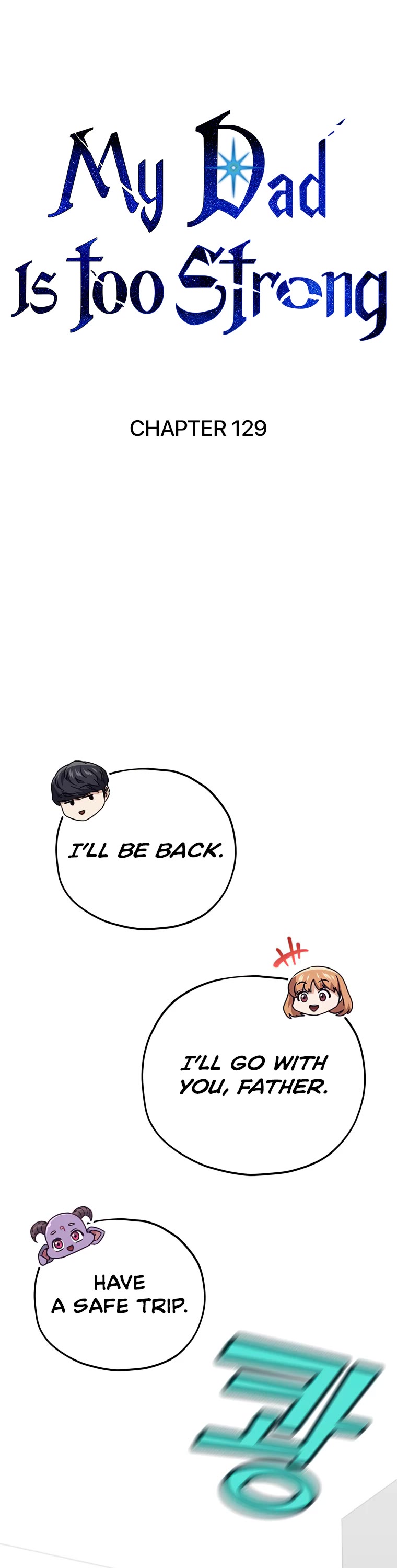 My Dad Is Too Strong Chapter 129 page 13 - Chapter 129