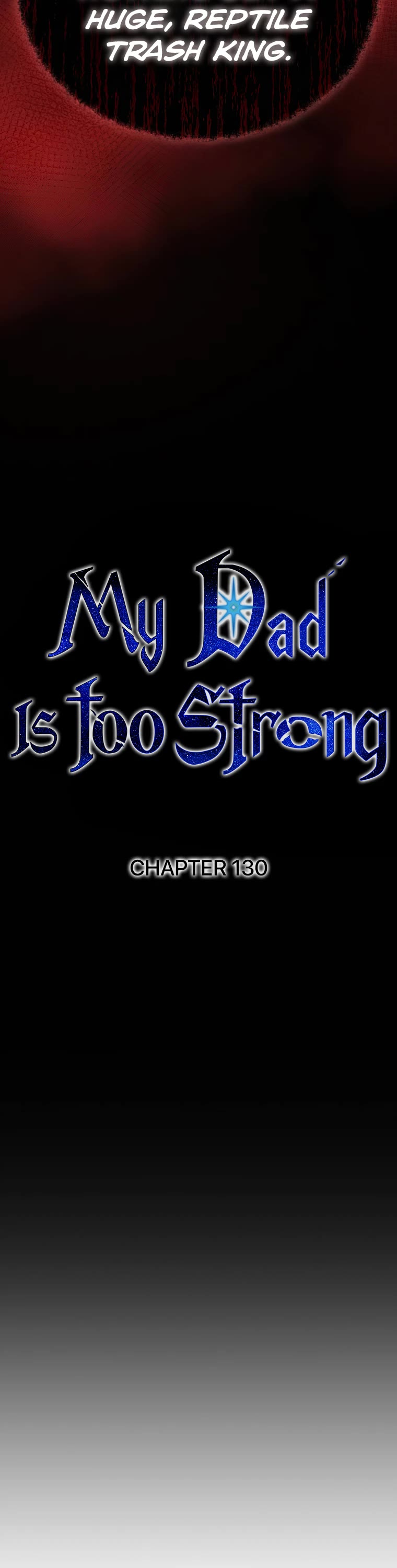 My Dad Is Too Strong Chapter 130 page 13 - Chapter 130