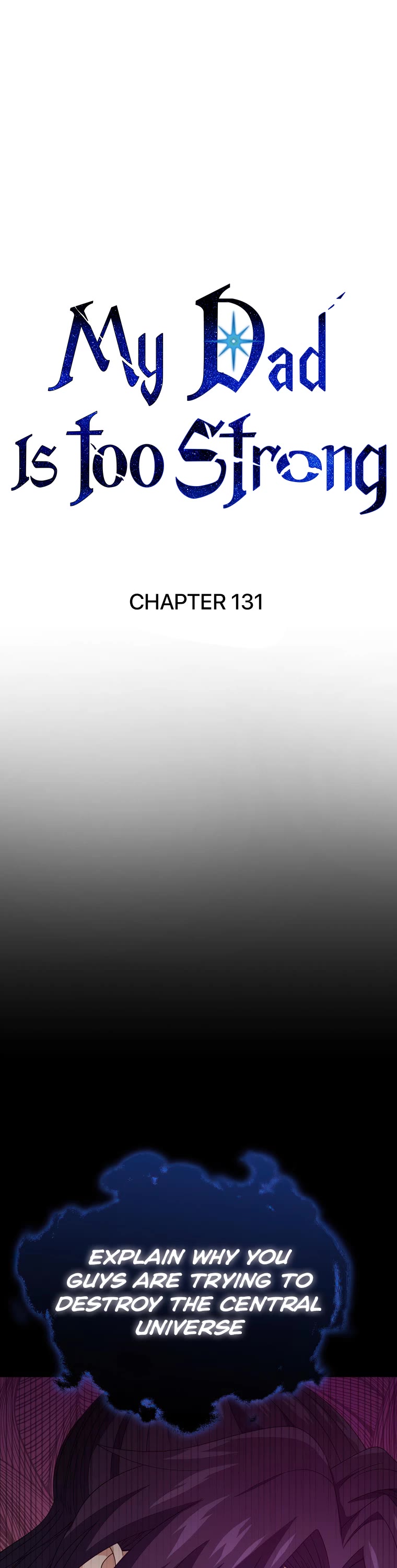 My Dad Is Too Strong Chapter 131 page 2 - Chapter 131