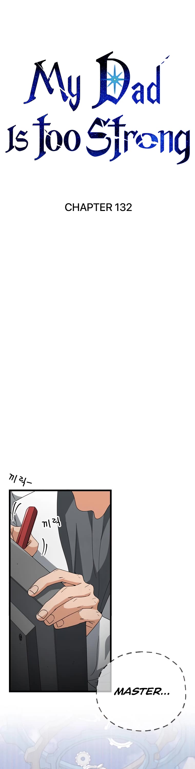 My Dad Is Too Strong Chapter 132 page 8 - Chapter 132