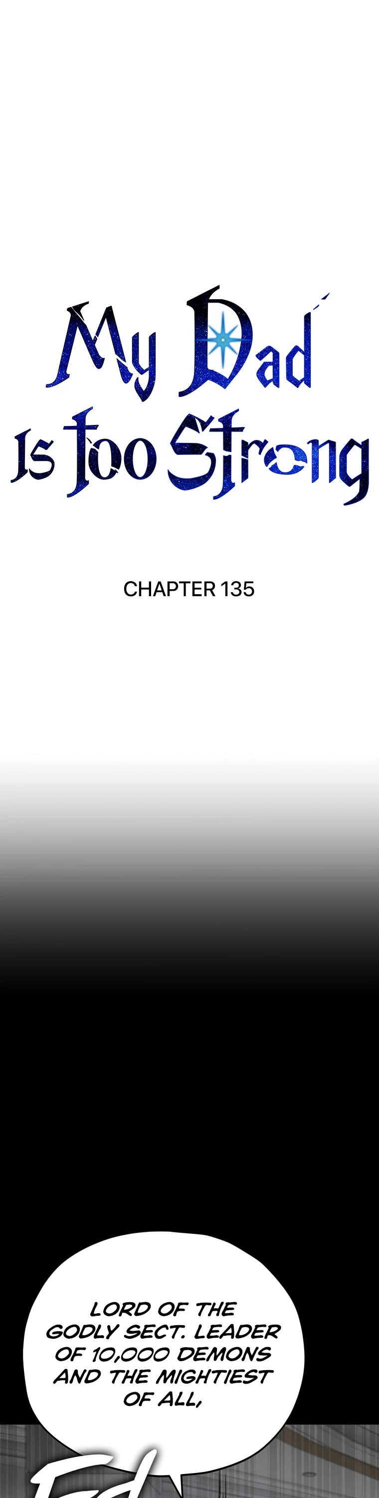 My Dad Is Too Strong Chapter 135 page 2 - Chapter 135