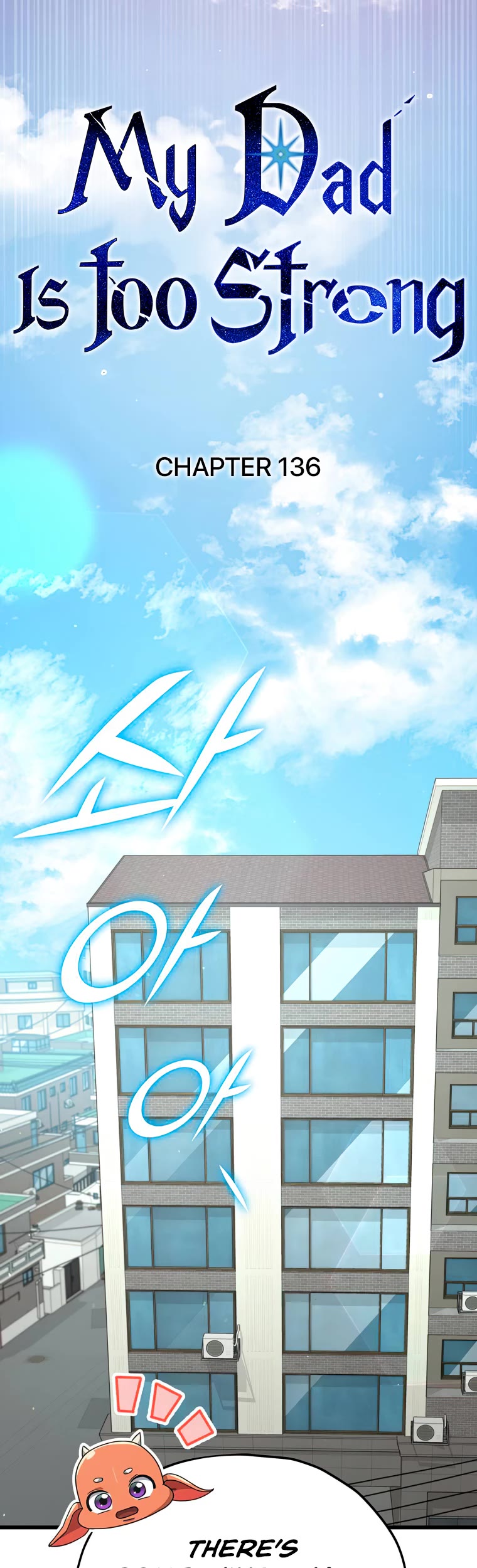 My Dad Is Too Strong Chapter 136 page 10 - Chapter 136