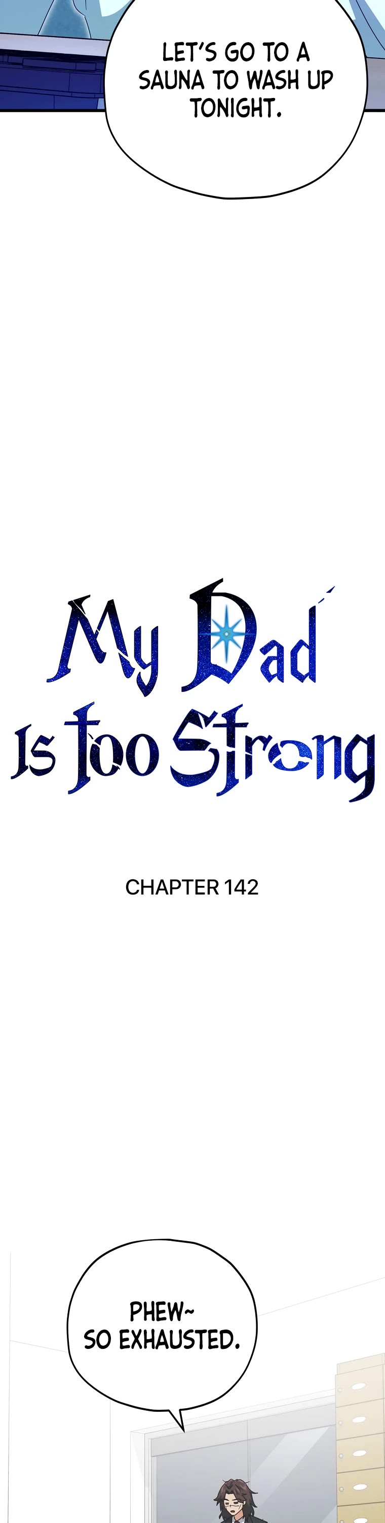 My Dad Is Too Strong Chapter 142 page 4 - Chapter 142