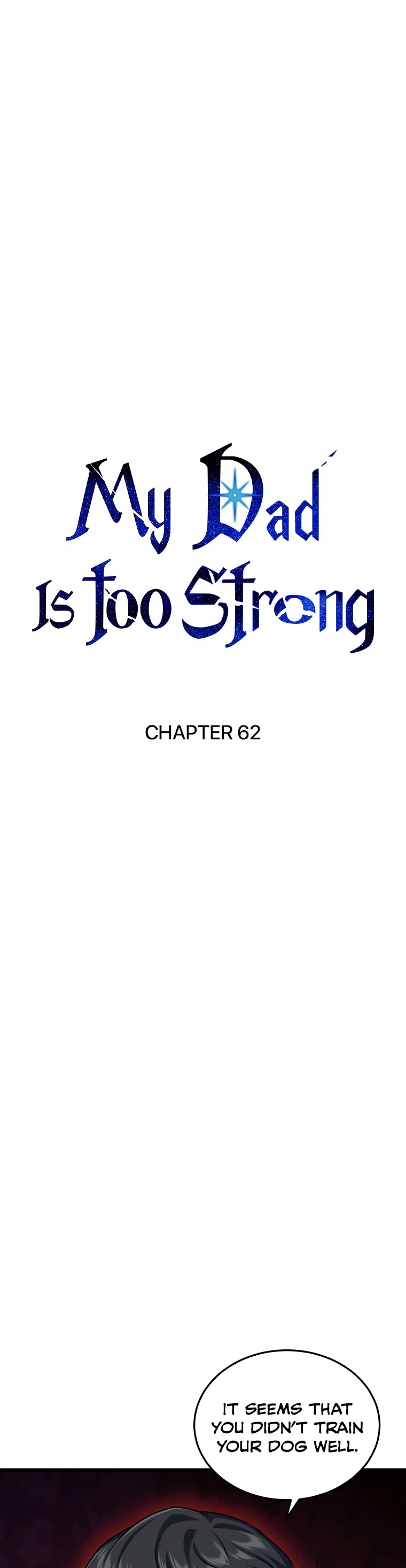 My Dad Is Too Strong Chapter 62 page 2 - Chapter 62