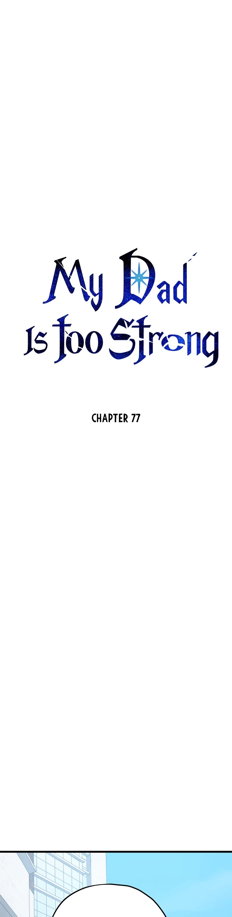 My Dad Is Too Strong Chapter 77 page 2 - Chapter 77