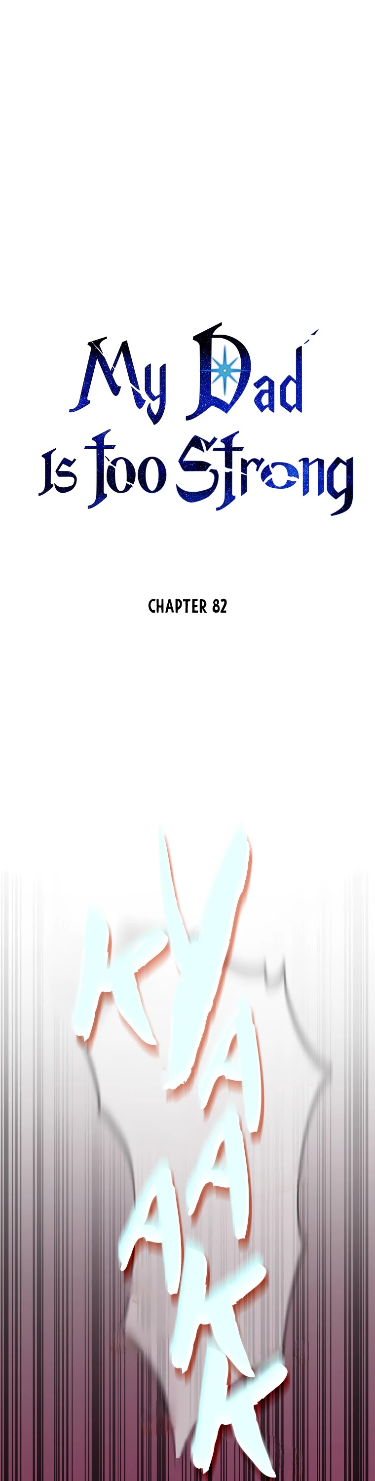 My Dad Is Too Strong Chapter 82 page 26 - Chapter 82