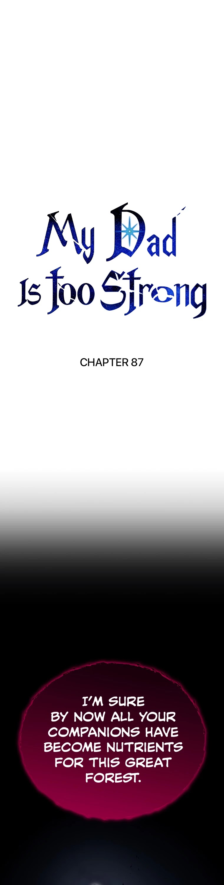 My Dad Is Too Strong Chapter 87 page 2 - Chapter 87