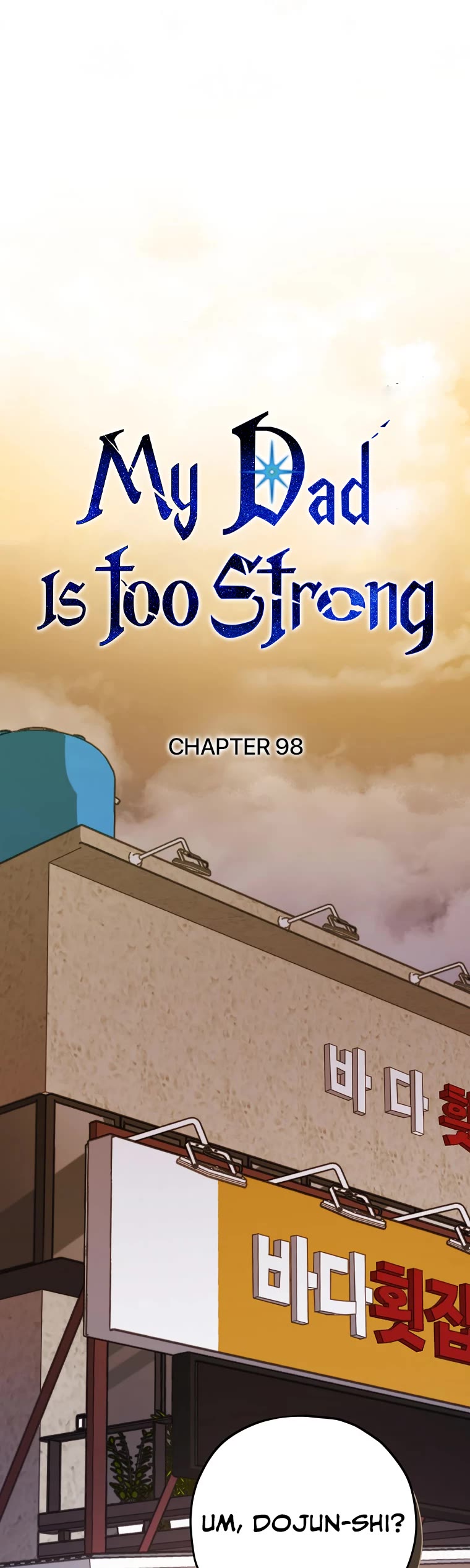 My Dad Is Too Strong Chapter 98 page 30 - Chapter 98