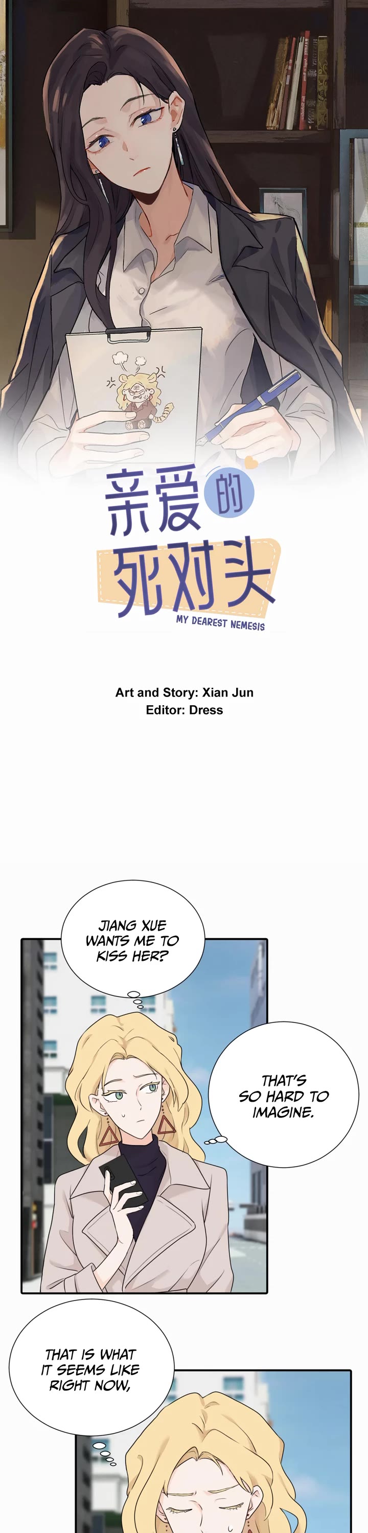 My Dearest Nemesis Chapter 7 page 1 - Chapter 7: Mhm.