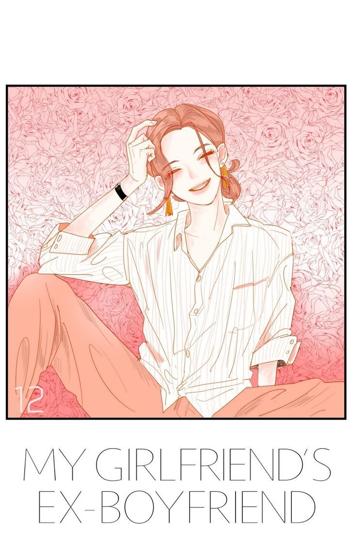 My girlfriend's Ex-Boyfriend Chapter 12 page 1 - Chapter 12