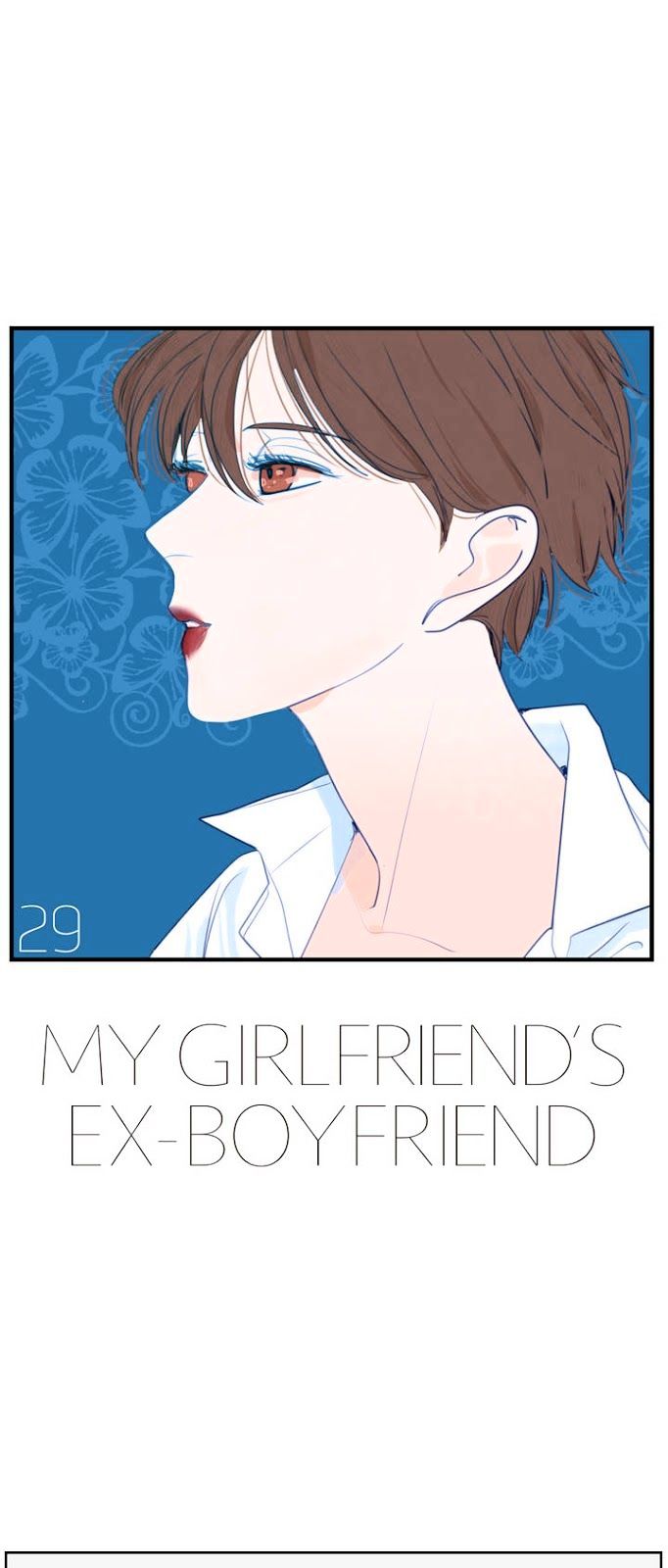 My girlfriend's Ex-Boyfriend Chapter 29 page 1 - Chapter 29