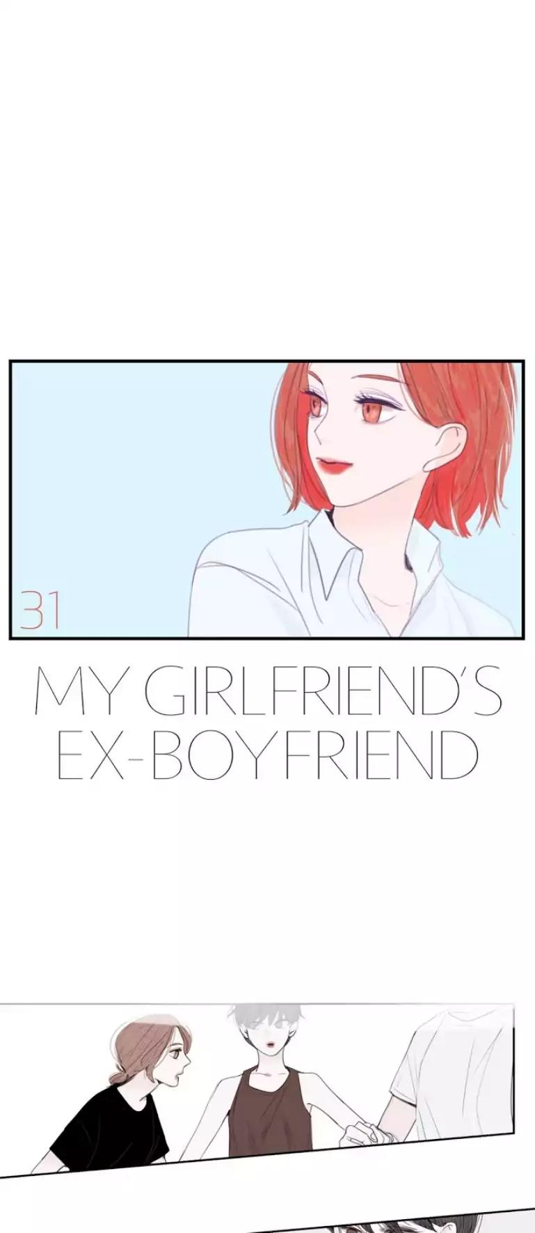 My girlfriend's Ex-Boyfriend Chapter 31 page 1 - Chapter 31