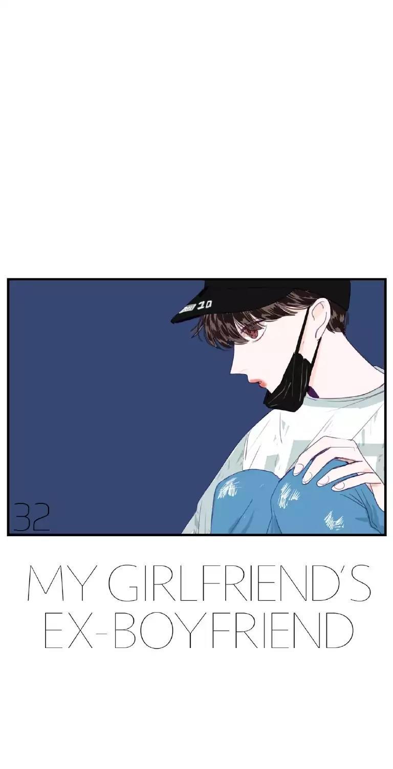 My girlfriend's Ex-Boyfriend Chapter 32 page 1 - Chapter 32