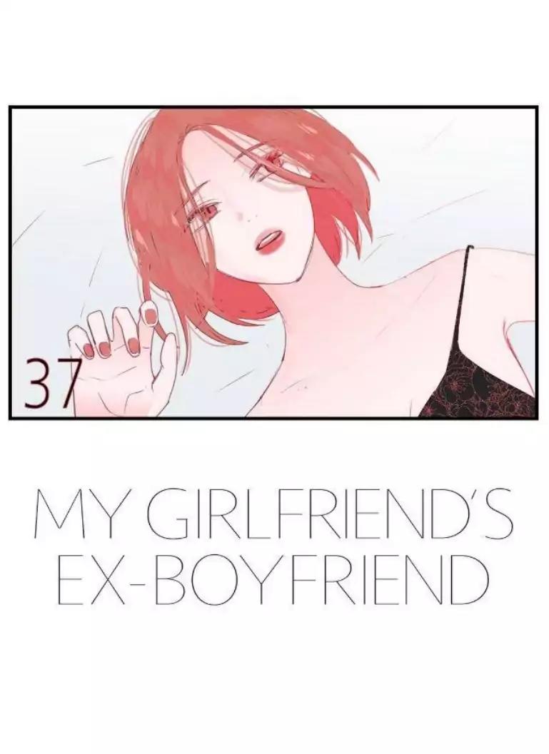 My girlfriend's Ex-Boyfriend Chapter 37 page 1 - Chapter 37