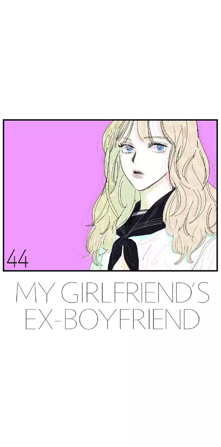 My girlfriend's Ex-Boyfriend Chapter 44 page 1 - Chapter 44
