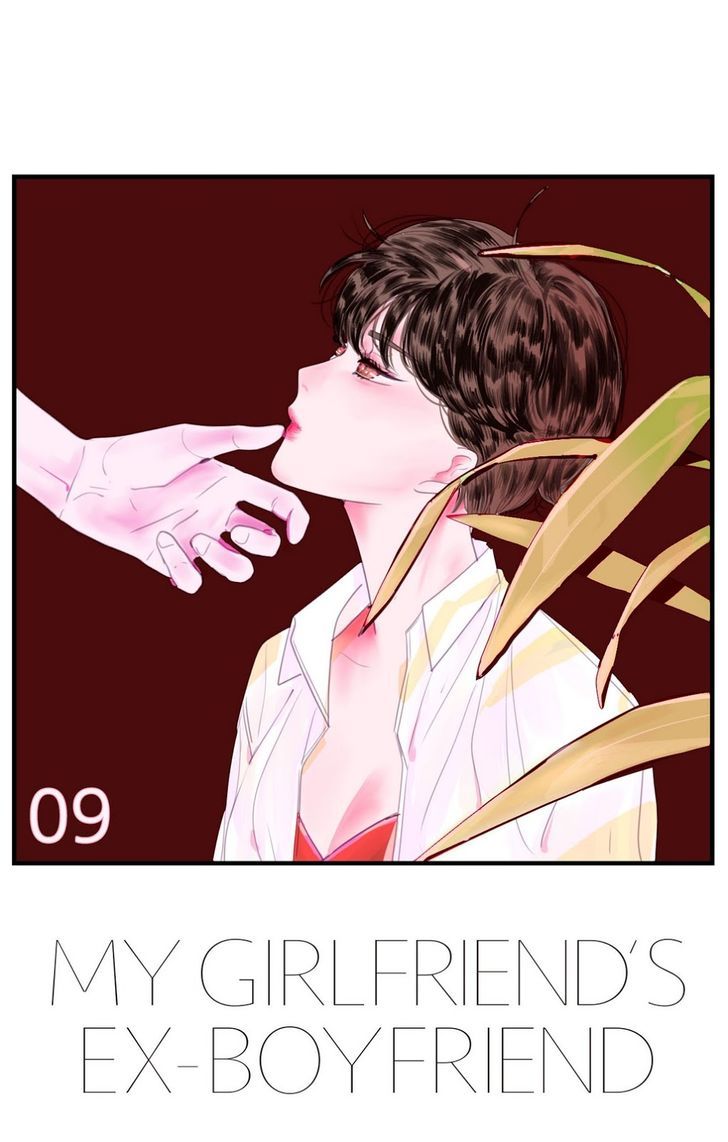My girlfriend's Ex-Boyfriend Chapter 9 page 1 - Chapter 9