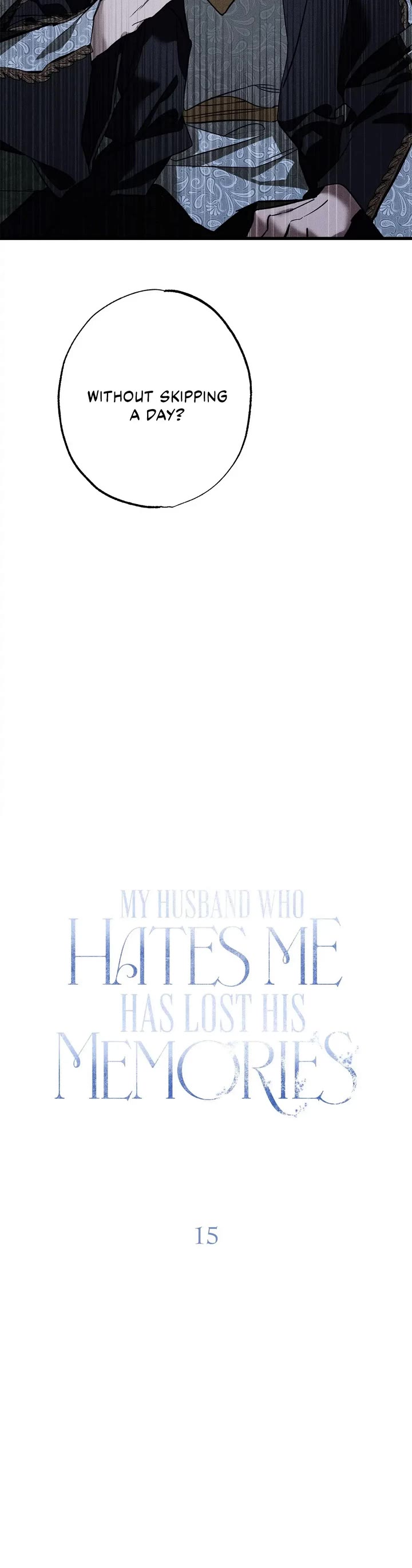 My Husband Hates Me, But He Lost His Memories Chapter 15 page 14 - Chapter 15