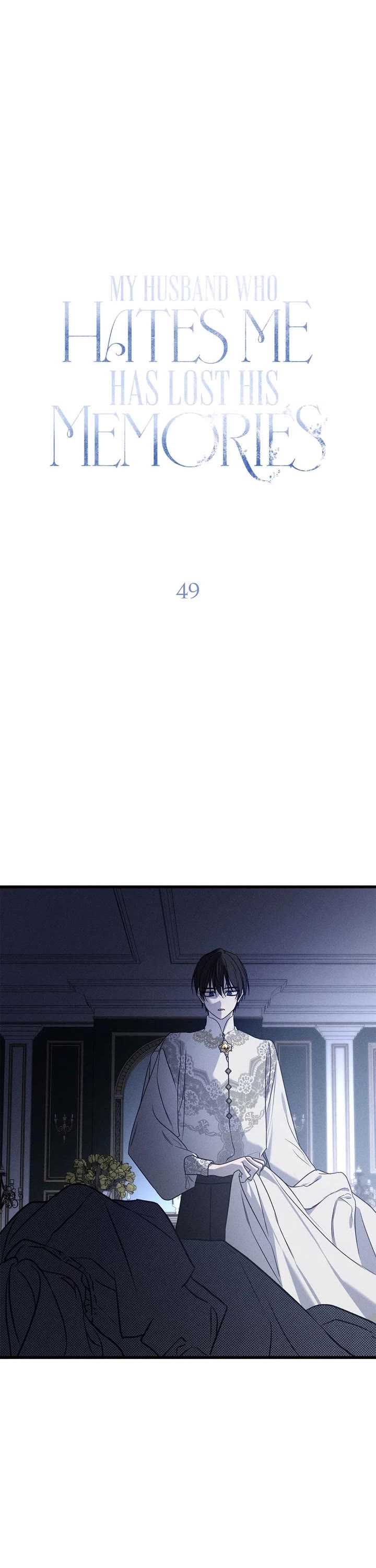 My Husband Hates Me, But He Lost His Memories Chapter 49 page 1 - Chapter 49 [Season 1 End]